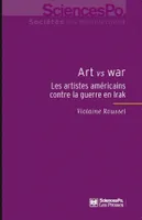Art versus War, Les artistes américains contre la guerre en Irak