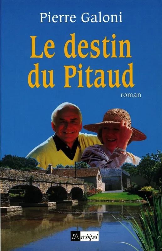 Le destin du Pitaud Pierre Galoni