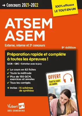 Concours ATSEM et ASEM - Catégorie C - Préparation rapide et complète à toutes les épreuves - Tout le cours en audio, Externe, interne et 3e concours