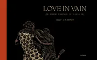 Love in vain, Robert Johnson, 1911-1938
