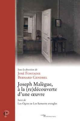 Joseph Malègue, à la (re)découverte d'une oeuvre