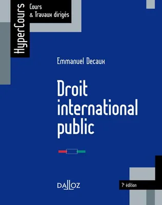Droit international public - 7e éd., HyperCours