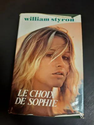 Le Choix de Sophie - William Styron 