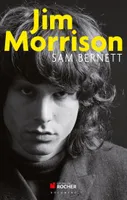 Jim Morrison, James Douglas Morrison 8 décembre 1943 - 3 juillet 1971