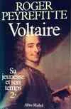 Voltaire, sa jeunesse et son temps - tome 2