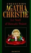 Collection Agatha Christie, 11, Le Noël d'Hercule Poirot