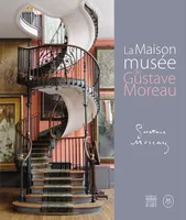 La maison musée de Gustave Moreau