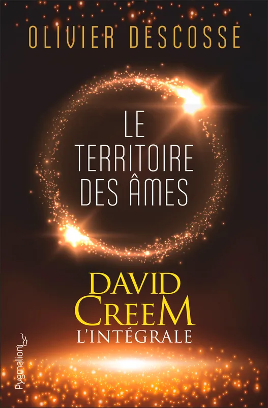 David Creem (L'intégrale) - Le territoire des âmes, la confrérie de l'invisible, l'entrevie Olivier Descosse