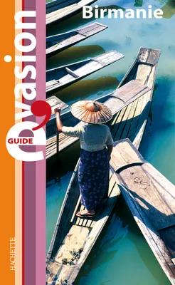 Guide Evasion Birmanie