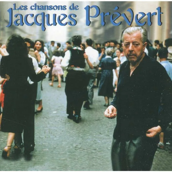 Les chansons de Jacques PREVERT J.KOSMA, C.VERGER, M.JAUBERT, Blas SANCHEZ, Compilation