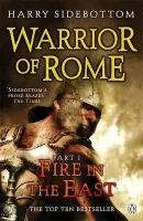Warrior Of Rome: Fire In The East