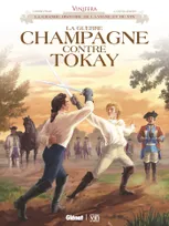 La Guerre Champagne contre Tokay, Vinifera - La Guerre Champagne contre Tokay