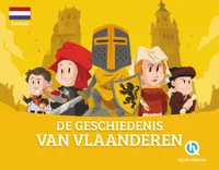 De geschiedenis van Vlaanderen (version néerlandaise)