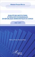 Qualité des institutions et résultats économiques en République démocratique du Congo, 1980-2015