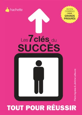 Les 7 clés du succès