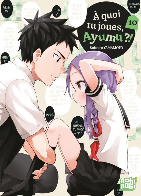 Livres Mangas Shonen 10, A quoi tu joues,  Ayumu ?! T10 Soichiro Yamamoto