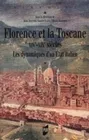 Florence et la Toscane, XIVe-XIXe siècles, Les dynamiques d'un État italien