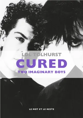 Cured, Two Imaginary Boys