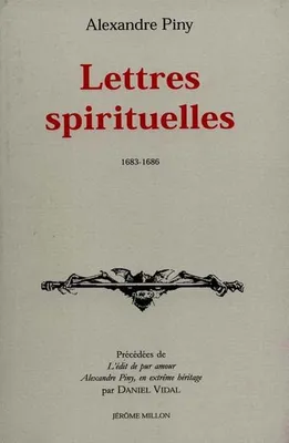 Lettres spirituelles, 1683-1686