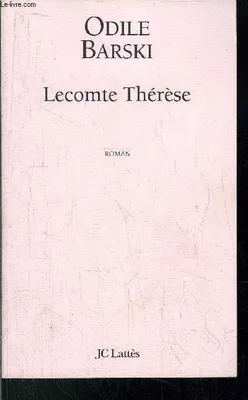 Lecomte Thérèse, roman