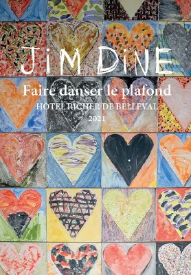 Jim Dine, Faire danser le plafond, [exposition, montpellier, hôtel richer de belleval, 26 juin-4 décembre 2021]