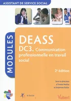 DEASS, assistant de service social / DC3, communication professionnelle en travail social : modules