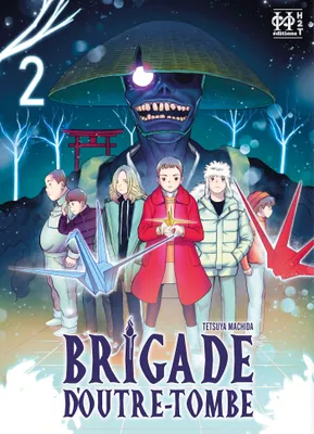 2, Brigade d'outre-tombe T02