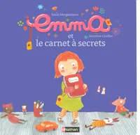 3, EMMA ET LE CARNET A SECRETS, Volume 1, Emma et le carnet à secrets