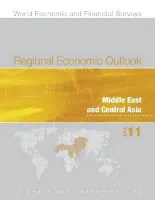 REGIONAL ECONOMIC OUTLOOK AVRIL 2011 MIDDLE EAST AND CENTRAL ASIA