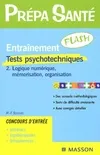 2, Logique numérique, mémorisation, organisation, Tests psychotechniques Tome II : Logique numérique, mémorisation, organisation, entraînement flash