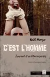 C'Est l'Homme.Journal d'un Film Interdit (Livre + Dvd), Journal d'un Film Interdit