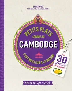 Petits plats comme au Cambodge