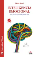 Inteligencia emocional, Una guía útil para mejorar tu vida