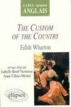 Wharton, The Custom of the Country, CAPES-agrégation anglais