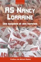AS Nancy Lorraine, des épopées et des hommes
