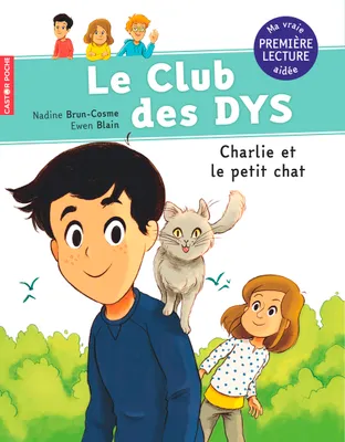 Le club des Dys, Charlie et le petit chat