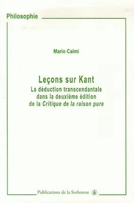 Leçons sur Kant, La déduction transcendantale dans la deuxième édition de la Critique de la raison pure