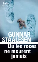 Une enquête de Varg Veum, le privé norvégien, Où les roses ne meurent jamais, Une enquête de Varg Veum, le privé norvégien