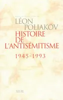 5, Histoire de l'antisémitisme (1945-1993), 1945-1993