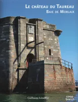 Le château du Taureau - baie de Morlaix