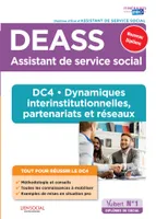 DEASS, Assistant de service social, Dc4, dynamiques interinstitutionnelles, partenariats et réseaux
