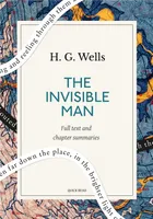 The Invisible Man: A Quick Read edition, A Grotesque Romance