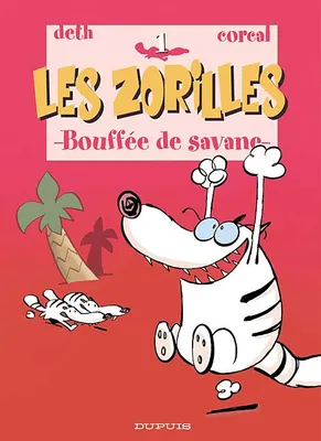 Les Zorilles., 1, BOUFFEE DE SAVANE