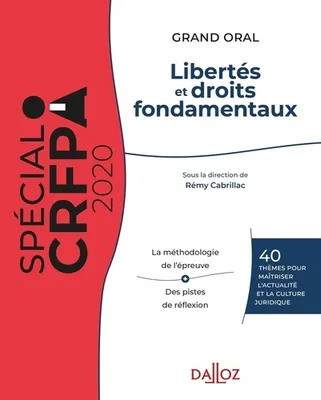 Spécial CRFPA, Libertés et droits fondamentaux 2020 - 26e ed., maîtrise des connaissances et de la culture juridique