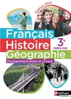 Français Histoire-Géographie - Enseignement moral et civique 3ème prépa-pro - élève - 2017