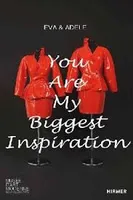 Eva & Adele You Are My Biggest Inspiration /franCais/anglais