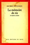 La Mémoire de riz et Autres Contes, et autres contes