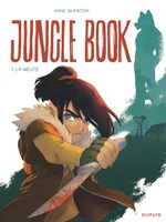 Jungle Book - Tome 1 - La meute