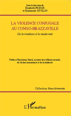 La violence conjugale au Congo-Brazzaville, De la tradition à la modernité
