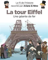 30, Le fil de l'Histoire raconté par Ariane & Nino - La Tour Eiffel